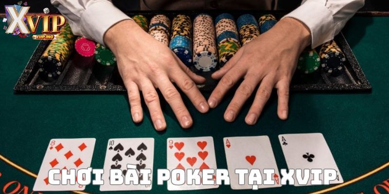Trải nghiệm ngay game bài poker tại nhà cái XVIP