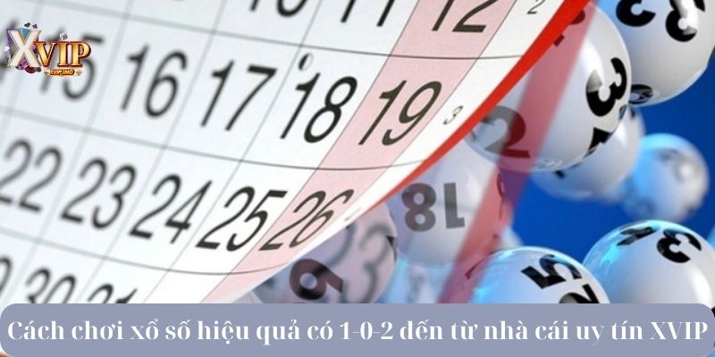 cách chơi xổ số hiệu quả