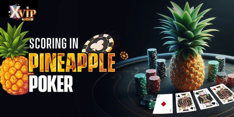 Pineapple là một biến thể thú vị của game bài poker đổi thưởng uy tín.