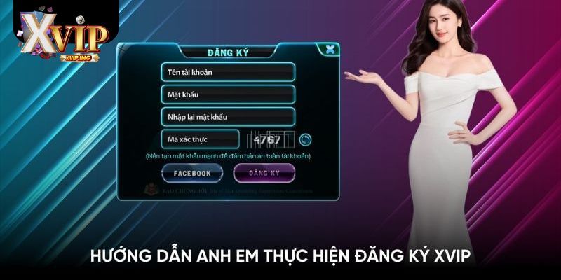 Chi tiết các bước đăng ký tại nhà cái XVIP.