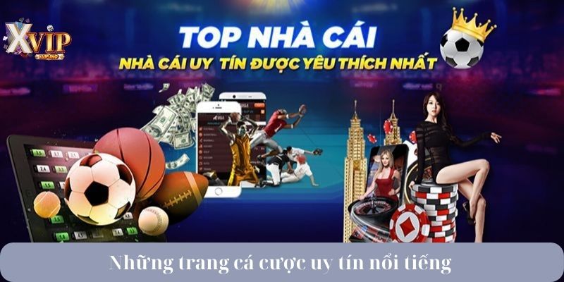 những trang cá cược uy tín