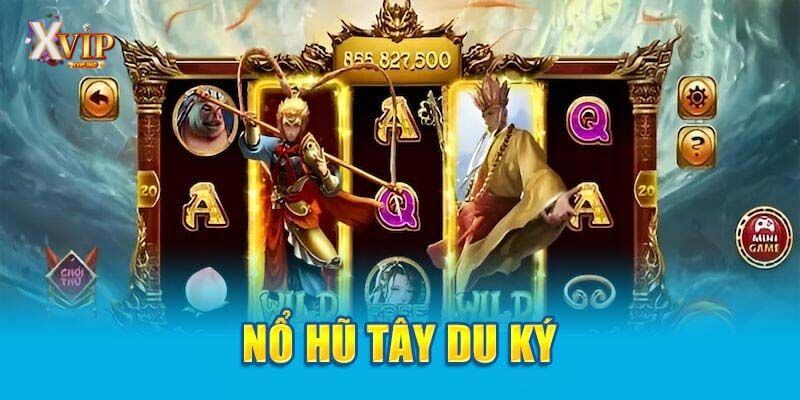 nổ hũ tây du ký