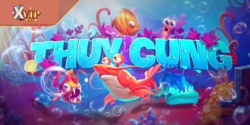 Nổ hũ thủy cung