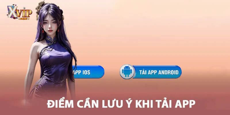 Đảm bảo cập nhật hệ điều hành mới nhất để tải app XVIP mượt mà.